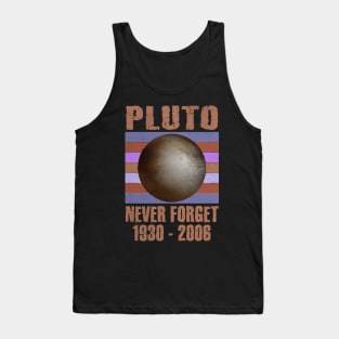 Pluto Never Forget Dwarf Planet Astronomy Tank Top